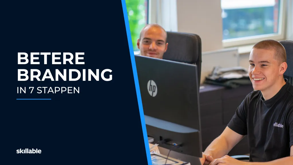 Betere branding in 7 stappen